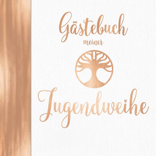 Gästebuch meiner Jugendweihe: Deko Rose Gold für Mädchen I Jugendfeier I Geschenke & Dekoration zur Jugendweihe I...